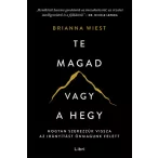 Te magad vagy a hegy