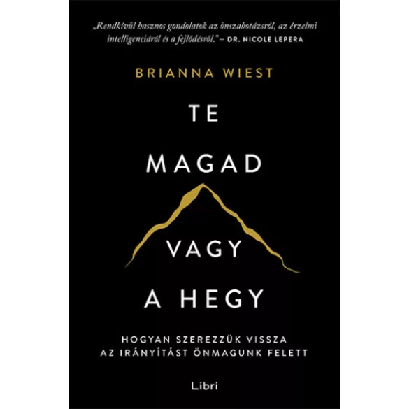 Te magad vagy a hegy