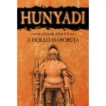 A Holló háborúja - Hunyadi Hatodik könyv