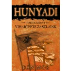 Vihartépte zászlaink - Hunyadi Tizedik könyv
