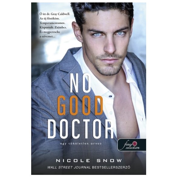 No Good Doctor - Egy tökéletlen orvos (Heart’s Edge hősei 2.)