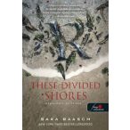   These Divided Shores - Megosztott partvidék (Folyami kalózok 2.)