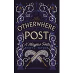 The Otherwhere Post - A Világjáró Posta