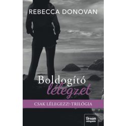 Boldogító lélegzet - Éldekorált kiadás