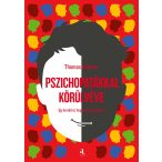 Pszichopatákkal körülvéve