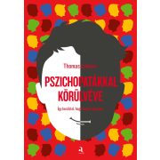 Pszichopatákkal körülvéve