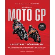 Moto GP - Illusztrált Történelem