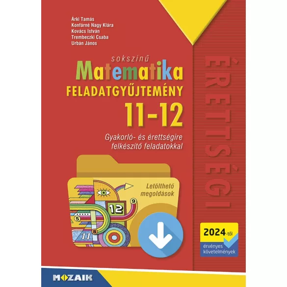 Sokszínű matematika - Feladatgyűjtemény 11-12. osztály