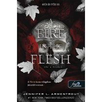 A Fire in the Flesh – Tűz a húsban (Hús és tűz 3.)