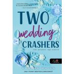   Two Wedding Crashers – Két potyázó, egy esküvő (Számok és randik 2.)