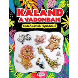 Kaland a vadonban