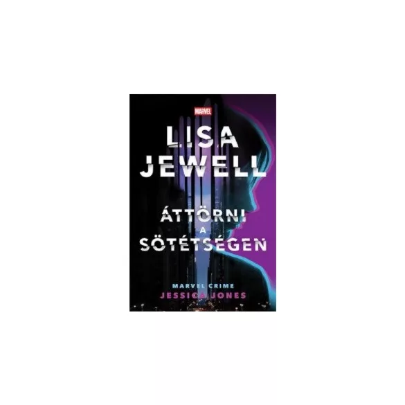 Áttörni a sötétségen - Jessica Jones