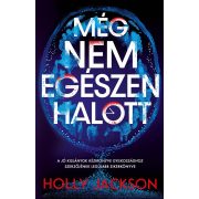 Még nem egészen halott