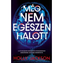 Még nem egészen halott