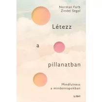 Létezz a pillanatban