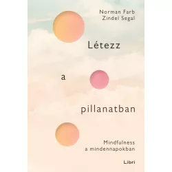 Létezz a pillanatban