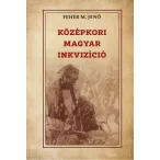 Középkori magyar inkvizíció