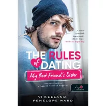   The Rules of Dating My Best Friend's Sister - Hogyan randizz a legjobb barátod húgával (Hogyan randizzunk? 2.)