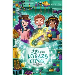 Az elsüllyedt város - Lili és a varázscipők 8.