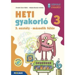   Heti gyakorló 3. osztály II. félév - Matematika, magyar és környezetismeret feladatok