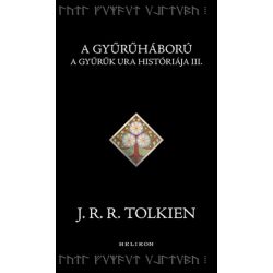 A Gyűrűháború - A Gyűrűk Ura históriája III.