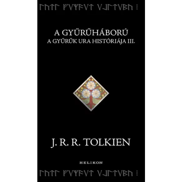 A Gyűrűháború - A Gyűrűk Ura históriája III.