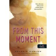 From This Moment - E pillanattól fogva