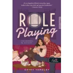 Role Playing - Szerepekben, de őszintén