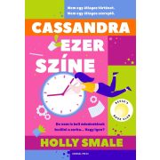 Cassandra ezer színe