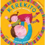 Kerekítő - Cici-cini, muzsika