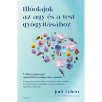 Illóolajok az agy és a test gyógyításához