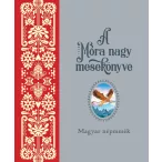 Móra nagy mesekönyv 1.