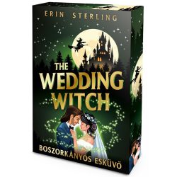   The Wedding Witch – Boszorkányos esküvő - Éldekorált kiadás