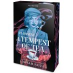 A Tempest of Tea – Teaörvény - Éldekorált kiadás