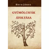 Gyümölcsfák átoltása