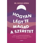 Hogyan légy te magad a szeretet