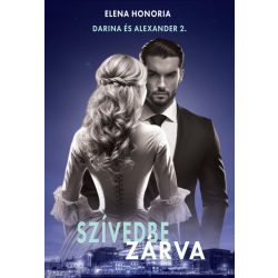Szívedbe zárva - Darina és Alexander 2.