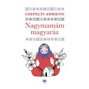 Nagymamám magyaráz