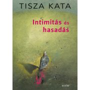 Intimitás és hasadás