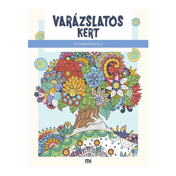 Varázslatos kert - Színezőkönyv