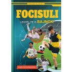   Focisuli - Legyél te is bajnok! - Képes ismeretterjesztés gyerekeknek - Fedezzük fel együtt!