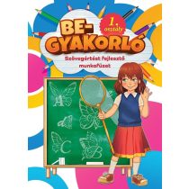   Begyakorló - Szövegértést fejlesztő munkafüzet 1. osztály