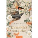 Könnyeidből színes tollak