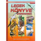   Legek könyve gyerekeknek - Képes ismeretterjesztés gyerekeknek