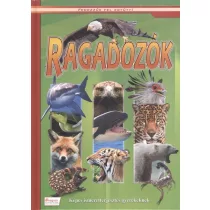 Ragadozók - Képes ismeretterjesztés gyerekeknek