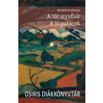 A tót atyafiak - A jó palócok