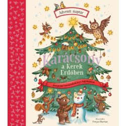 Karácsony a Kerek Erdőben – Kerek erdő