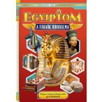   Egyiptom - A fáraók birodalma - Képes ismeretterjesztés gyerekeknek - Fedezzük fel együtt!