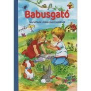 Babusgató - Mondókák, dalok gyermekeknek (új kiadás)