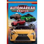   Autómárkák könyve - Képes ismeretterjesztés gyerekeknek - Fedezzük fel együtt!